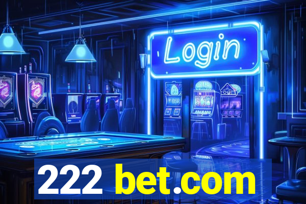 222 bet.com